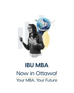 International Business University Expands to Ottawa with New Graduate Campus and January 2026 MBA Intake