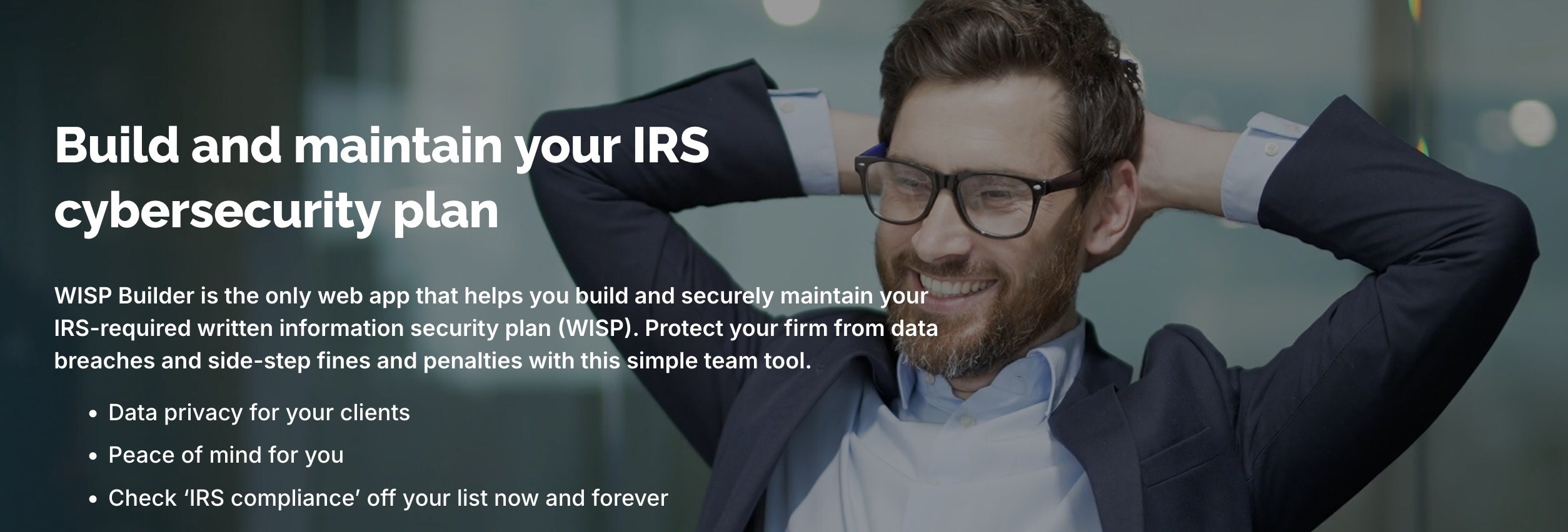 WISP Builder Announces Expansion of its WISP Security Services to Comply with Mandatory IRS and FTC Protocols