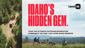 Land id™ helps Triple Creek Reserve sales team reveal Idaho's 'Ultimate Outdoor Recreation Community'