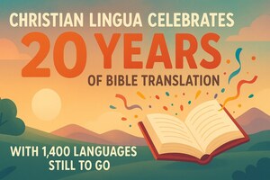 Christian Lingua Celebrates 20 Years of Bible Translation, with 1,400 Languages Still to Go
