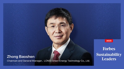 Zhong Baoshen, Chairman and General Manager of LONGi, Successfully Selected for Forbes Sustainability Leaders 2025