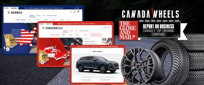 CanadaWheels Recognized for the 7th Consecutive Year on The Globe and Mail’s Top Growing Companies List (2019–2025) (CNW Group/CanadaWheels Inc)