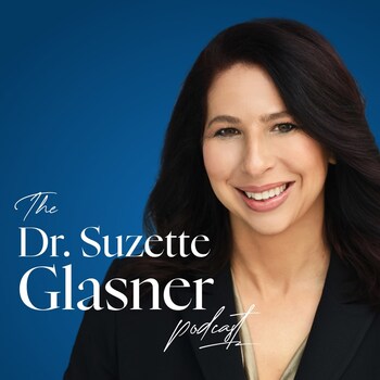 The Dr. Suzette Glasner Podcast
