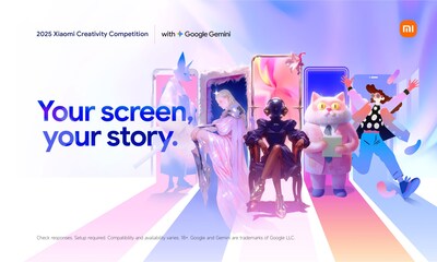 2025 Xiaomi Creativity Competition Launched: Exploring the Possibilities of Design and Innovation