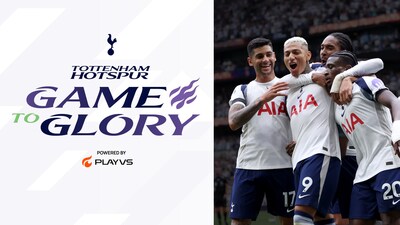 Tottenham Hotspur and PlayVS Launch ‘Game to Glory’ Youth Gaming Challenge