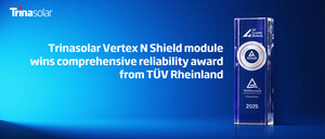 Trinasolar Vertex N Shield module wins comprehensive reliability award from TÜV Rheinland