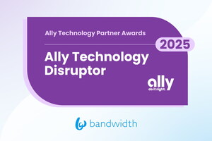 Bandwidth Wins Ally Financial's 2025 'Technology Disruptor' Award For Powering AI-Enabled Cloud Transformation