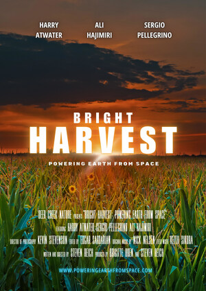 "Bright Harvest: Powering Earth From Space" Documentary Showcases Caltech Professors' Groundbreaking Work to Harness Solar Energy from Space