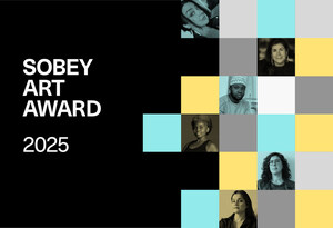 2025 SOBEY ART AWARD EXHIBITION OPENING TONIGHT