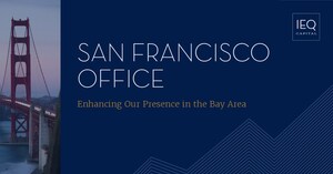 IEQ Capital Opens New San Francisco Office, Expanding Bay Area Presence