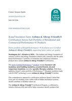 Knauf Insulation Earns Asthma & Allergy Friendly®    Certification Across Full Portfolio of Residential and Commercial Performance+® Products