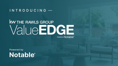 Keller Williams Realty The Rawls Group Introduces ValueEdge, a Fintech-Powered Concierge for Smarter Home Sales