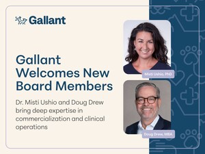 Biotech and Veterinary Innovators Dr. Misti Ushio and Doug Drew Join Gallant Board of Directors