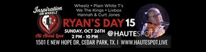 Austin's Haute Spot hosts "Ryan's Day 15" featuring Wheelz the Rapper and Plain White T's - Sun. Oct 26th