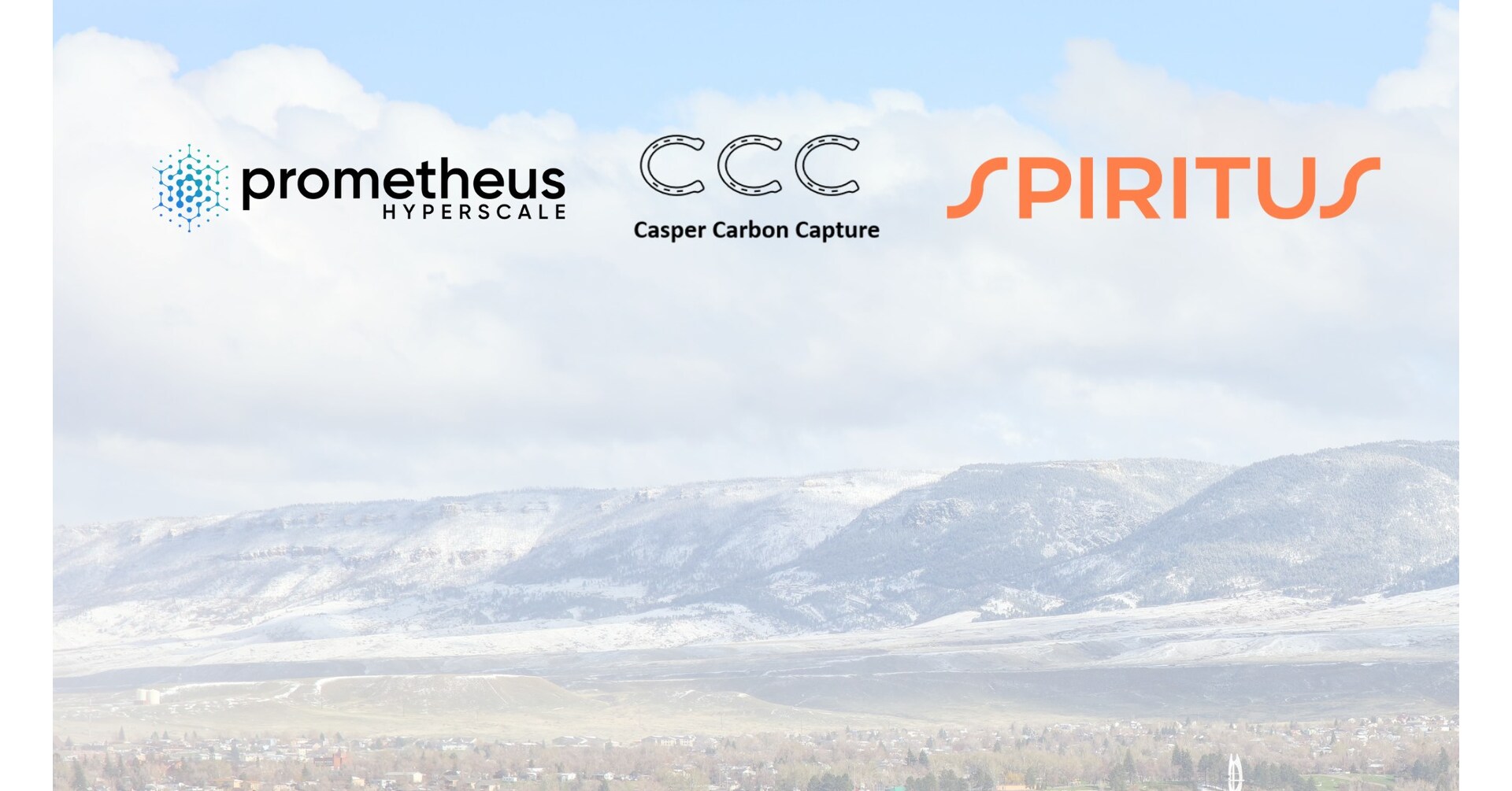 Prometheus Hyperscale, Spiritus, and Casper Carbon Capture Announce  Strategic Partnership to Build Carbon-Negative Data Halls and Energy  Infrastructure in Wyoming