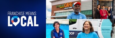 IFA Launches $5 Million "Franchise Means Local" Campaign to Spotlight Local Franchise Business Owners