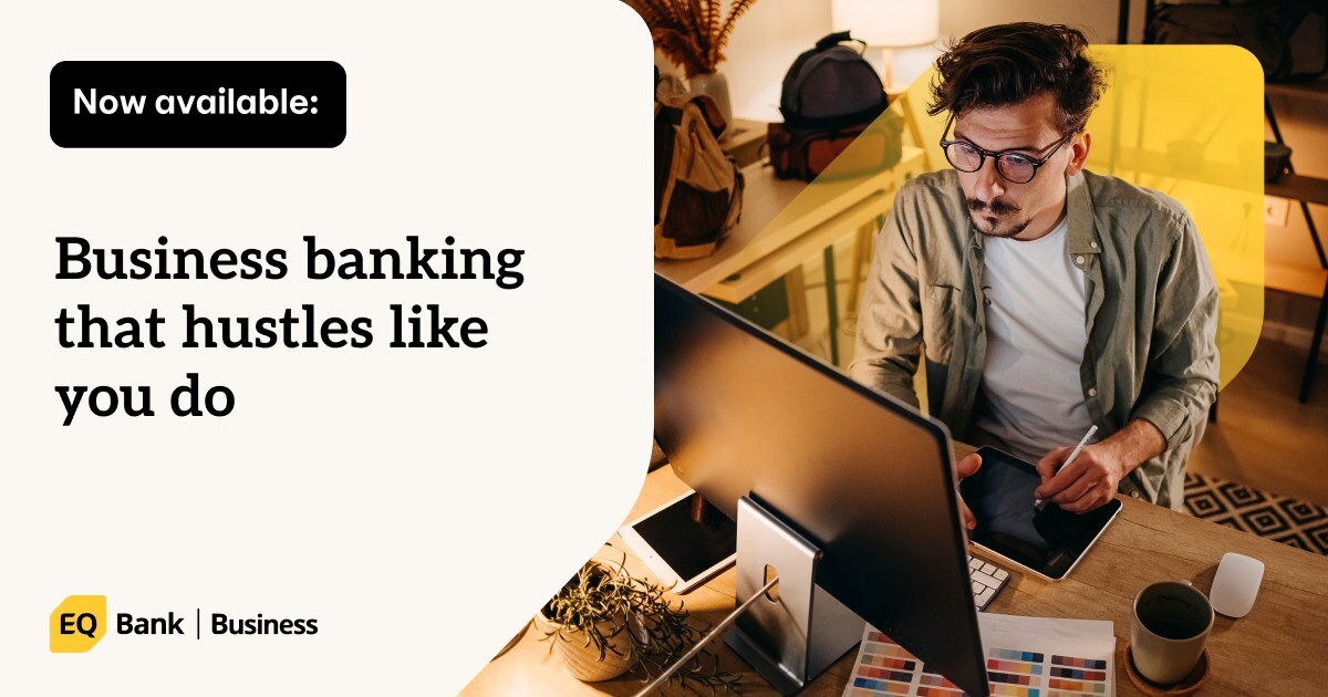 EQ Bank launches Business Banking designed to drive small business owners' success in Canada