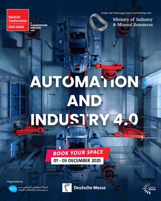 Industrial Transformation Saudi Arabia 2025: highlighting the future of automation and Industry 4.0technologies under the patronage of the Ministry of Industry and Mineral Resources. December 1 to 3 Industrial Transformation Saudi Arabia 2025: highlighting the future of automation and Industry 4.0technologies under the patronage of the Ministry of Industry and Mineral Resources. December 1 to 3