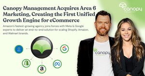 Canopy Management Acquires Area 6 Marketing, Creating the Ultimate Growth Engine for eCommerce Brands