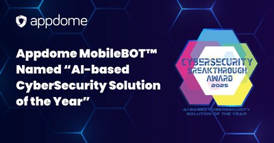 Appdome Named “AI-based CyberSecurity Solution of the Year”