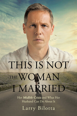 A Self-Help Guide for Husbands Seeking to Understand Their Wives During Midlife Marriage Challenges