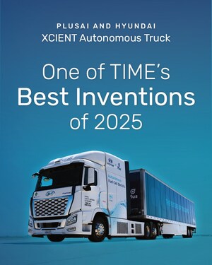 Hyundai Motor and PlusAI Recognized in TIME's 'Best Inventions 2025' for Autonomous Hydrogen Fuel Cell Truck