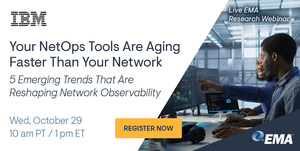 EMA Webinar to Reveal 5 Emerging Trends That Are Reshaping Network Observability