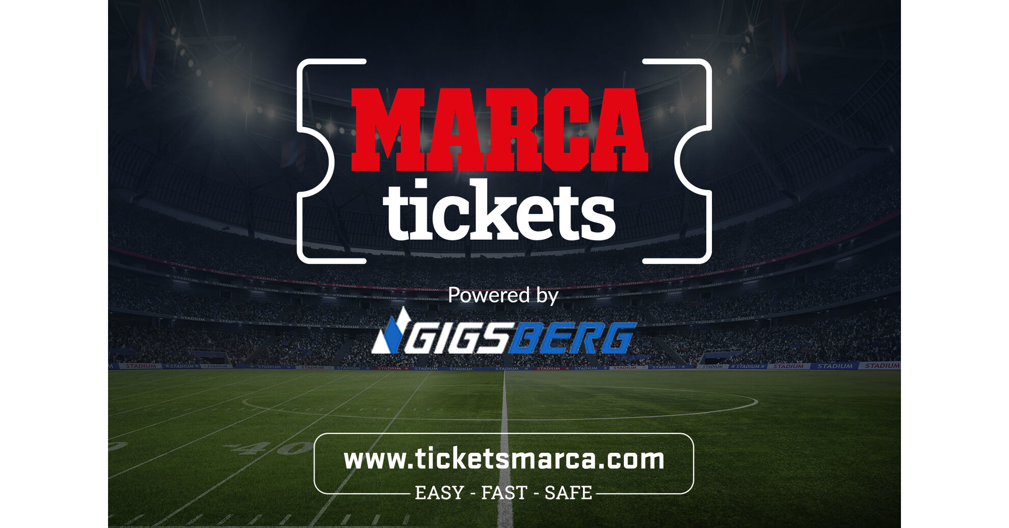 Marca.com and Gigsberg.com Announce Brand New Platform to Enhance Fan Access to Live Events Globally, Bringing Fans Closer to the Action