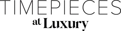 Timepieces at Luxury