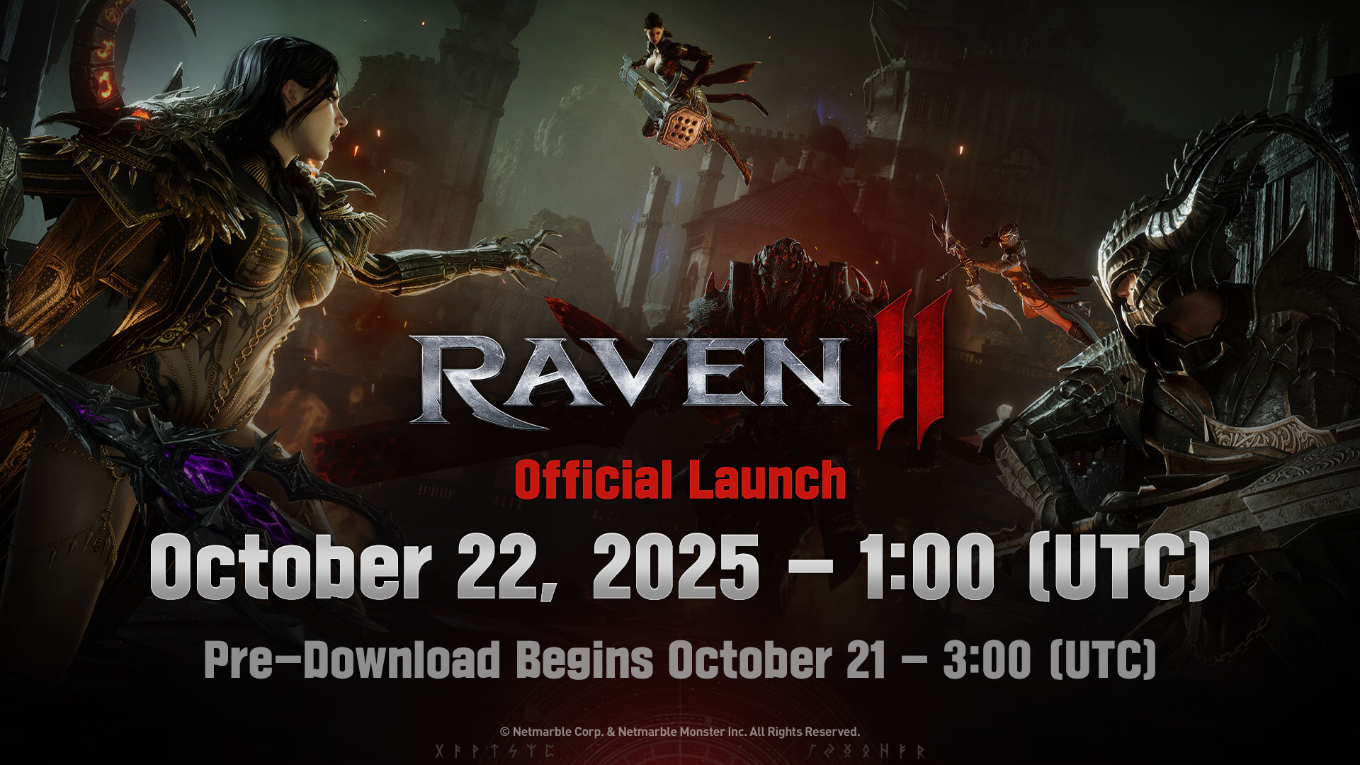 RAVEN2, NETMARBLE'S BRUTAL DARK FANTASY MMORPG, ENTERS FINAL COUNTDOWN TO GLOBAL LAUNCH