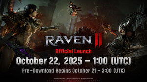 RAVEN2, NETMARBLE'S BRUTAL DARK FANTASY MMORPG, ENTERS FINAL COUNTDOWN TO GLOBAL LAUNCH