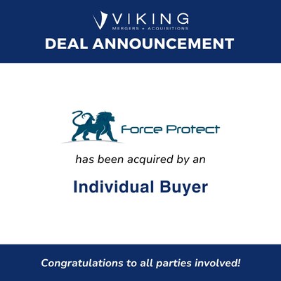 Force Protect has been acquired by an Individual Buyer Force Protect has been acquired by an Individual Buyer