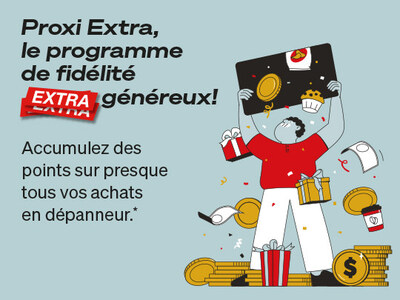 Proxi étend l'accès à son programme de fidélité Proxi Extra à tout son réseau de dépanneurs