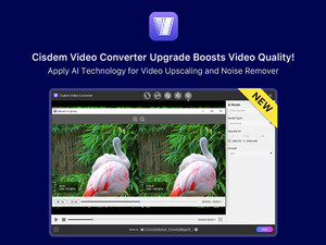 Cisdem Upgrades Video Converter with AI Enhancer: Turn Blurry Video into 4K Quality