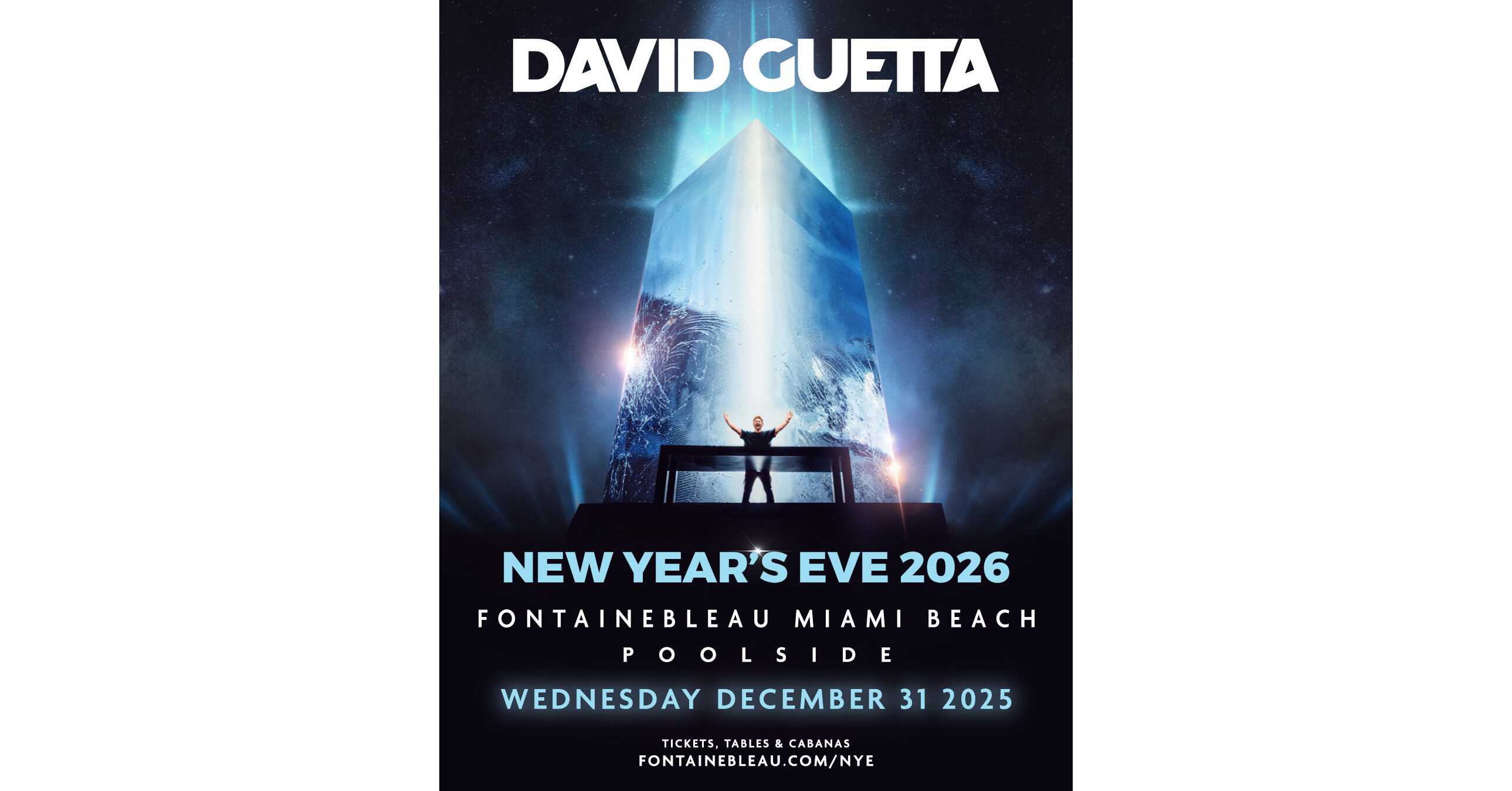 FONTAINEBLEAU MIAMI BEACH ANNOUNCES NEW YEARS EVE 2026 PERFORMANCE BY GRAMMY®-WINNING ARTIST DAVID GUETTA