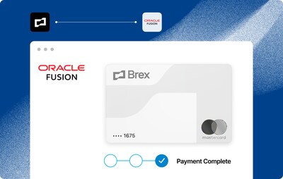Brex announces partnership with Oracle as first fintech global Issuer to power B2B payments in Oracle Fusion Cloud ERP