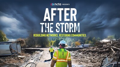 When Disaster Strikes, Broadband Providers Stand Ready: After the Storm Highlights the Urgent Work to Reconnect Communities