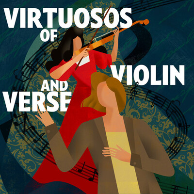 Virtuosos of Violin and Verse