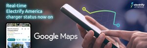 Electrify America Real-Time Charging Availability Now Available on Google Maps