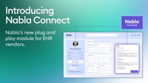 Nabla Launches Nabla Connect, a Plug-and-Play Ambient AI Module for Any EHR