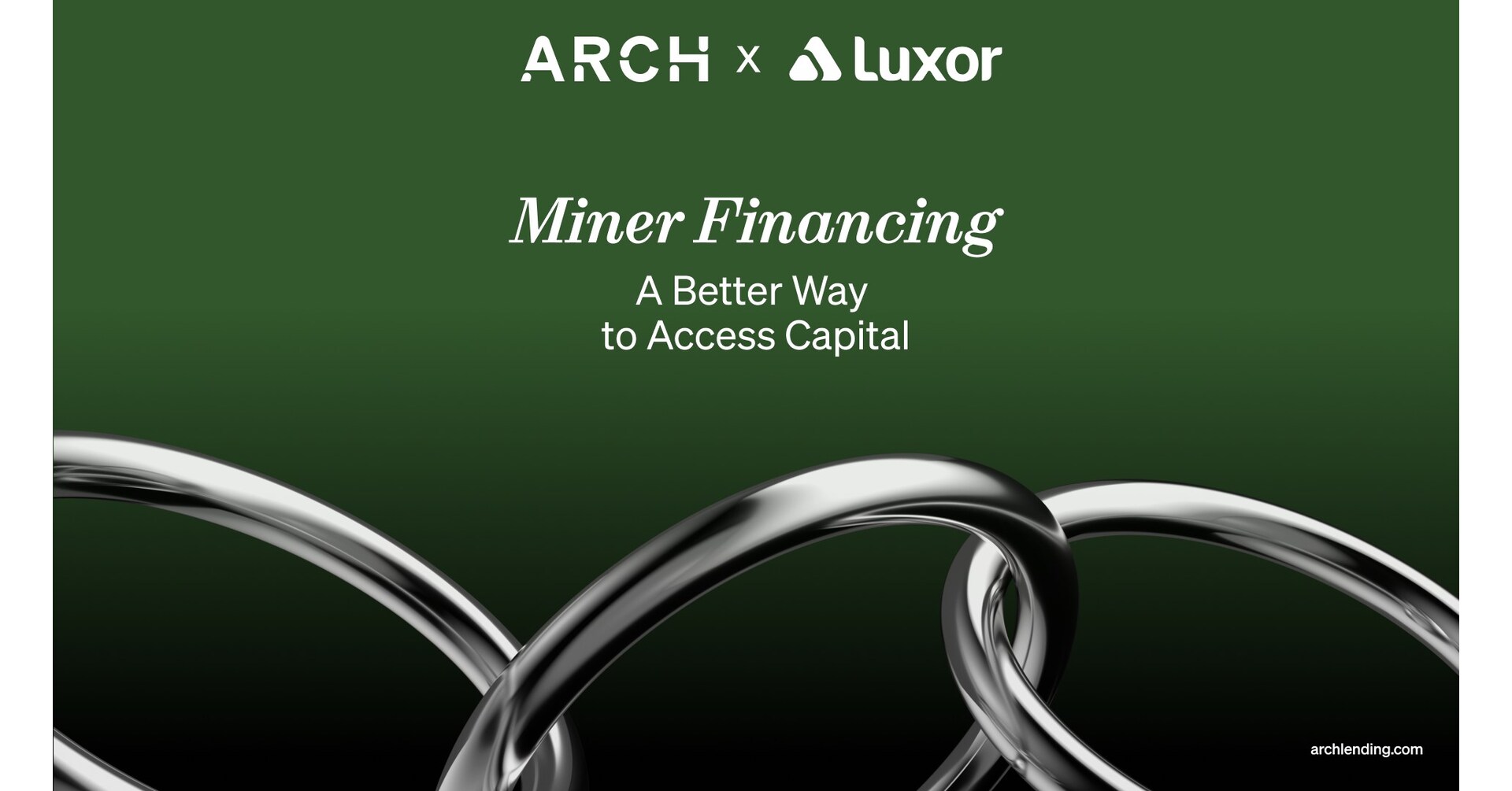 Arch and Luxor Partner to Expand Financing and Risk Management Tools for Bitcoin  Miners