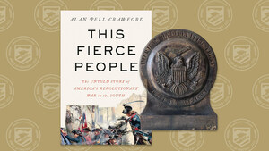 ALAN PELL CRAWFORD'S THIS FIERCE PEOPLE, EXPLORING REVOLUTIONARY WAR'S SOUTHERN CAMPAIGNS, WINS AMERICAN BATTLEFIELD TRUST PRIZE FOR HISTORY