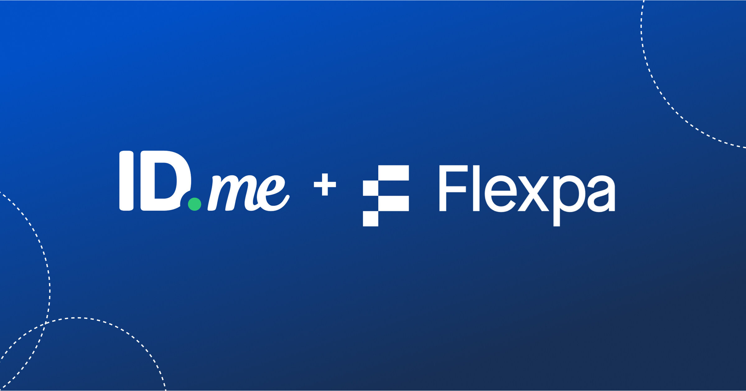 ID.me and Flexpa Partner to Give Patients Trusted Access to Their ...