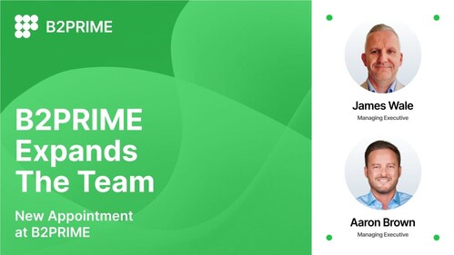 B2PRIME Accelerates Institutional Expansion with Strategic Hires from iSAM Securities