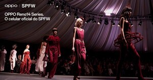 OPPO leva Reno14 à São Paulo Fashion Week e reforça conexão entre tecnologia e criatividade OPPO leva Reno14 à São Paulo Fashion Week e reforça conexão entre tecnologia e criatividade