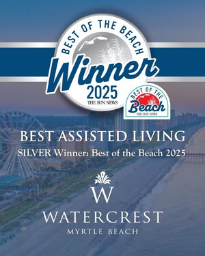 Watercrest Myrtle Beach Awarded a Best Assisted Living Community in the 2025 Best of the Beach Awards