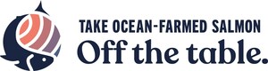 Global Initiative Sparks Movement to Take Ocean-Farmed Salmon Off the table, High-Profile Chefs Lead the Charge for a More Sustainable Future