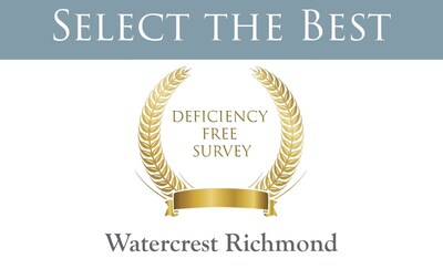 Watercrest Richmond Assisted Living and Memory Care Earns a 100% Deficiency Free Survey