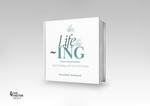 Author Yolanda Barajas Inspires Readers to Take Action in Life is in the ING