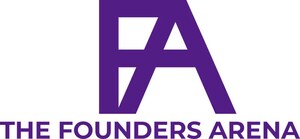 The Founders Arena Selects New Cohort of WealthTech Startups to Champion Human-Centric Innovation in an AI-Driven Era